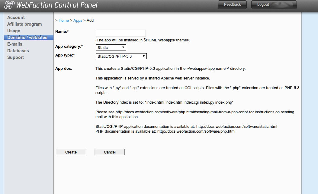 If you cant see this image, you probably wont be able to use the webfaction control panel anyway and are probably already awesome at setting up an application